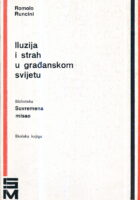 Iluzija i strah u građanskom svijetu