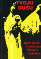 Hoćemo samo tvoju dušu - Rock scena i okultizam