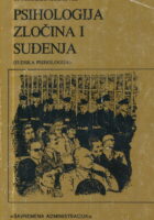 Psihologija zločina i suđenja (sudska psihologija)