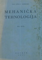 Mehanička tehnologija, III. dio