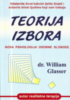 Teorija izbora - nova psihologija osobne slobode