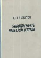 Subotom uveče nedeljom ujutro