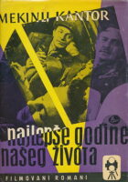 Najlepše godine našeg života