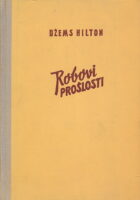 Robovi prošlosti