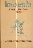 Kalevala : finski narodni epos, sv. I - II