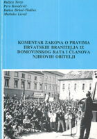 Komentar zakona o pravima hrvatskih branitelja iz domovinskog rata i članova njihovih obitelji