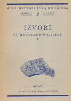 Izvori za hrvatsku povijest I.