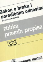 Zakon o braku i porodičnim odnosima (pročišćeni tekst)
