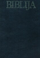 Biblija - Stari i novi zavjet