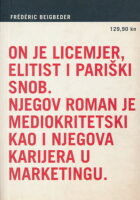 129,90 kn On je licemjer, elitist i pariški snob.