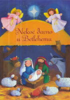 Nekoć davno u Betlehemu