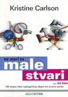 Ne mari za male stvari ... za žene