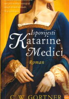 Ispovijesti Katarine Medici