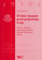 Ovime stupam pred prijestolje tvoje