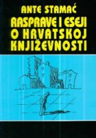 Rasprave i eseji o hrvatskoj književnosti