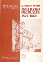 Istarsko okružje 1825-1860. prvi dio