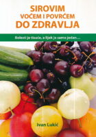 Sirovim voćem i povrćem do zdravlja