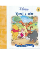 Winnie Pooh : Vjeruj u sebe