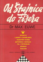 Od Štajnica do Fišera