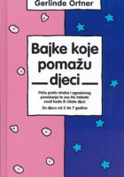 Bajke koje pomažu djeci