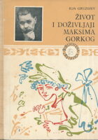 Život i doživljaji Maksima Gorkog