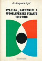 Italija, saveznici i jugoslavensko pitanje 1914-1918