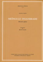 Meingule insanbrade : Briciole sparse