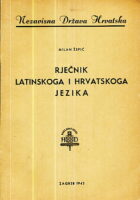 Rječnik latinskoga i hrvatskoga jezika