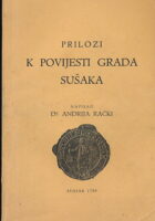 Prilozi k povijesti grada Sušaka
