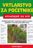 Vrtlarstvo za početnike - stručnjak za vrt