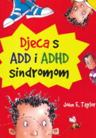 Djeca s ADD i ADHD sindromom