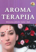 Aromaterapija - mirisima oživite tijelo i duh