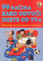 99 načina kako odvući dijete od televizije