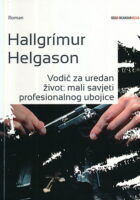 Vodič za uredan život : mali savjeti profesionalnog ubojice