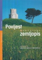 Povijest i zemljopis Hrvatske : udžbenik za hratske škole u inozemstvu