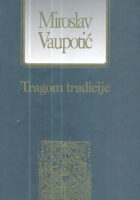 Tragom tradicije