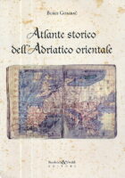 Atlante storico dell Adriatico orientale