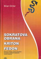Sokratova obrana - Kriton - Fedon