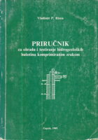 Priručnik za obradu i testiranje hidrogeoloških bušotina komprimiranim zrakom