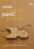 Plačeš li to?