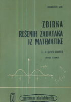 Zbirka rešenih zadataka iz matematika