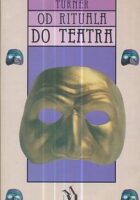 Od rituala do teatra