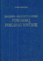 Englesko-hrvatski ili srpski pomorski poslovni rječnik