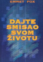 Dajte smisao svom životu