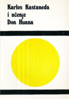 Karlos Kastaneda i učenje Don Huana