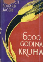 Šest hiljada godina kruha