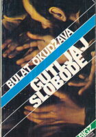 Gutljaj slobode