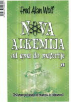 Nova alkemija : od uma do materije