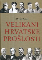 Velikani hrvatske prošlosti