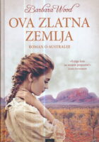 Ova zlatna zemlja